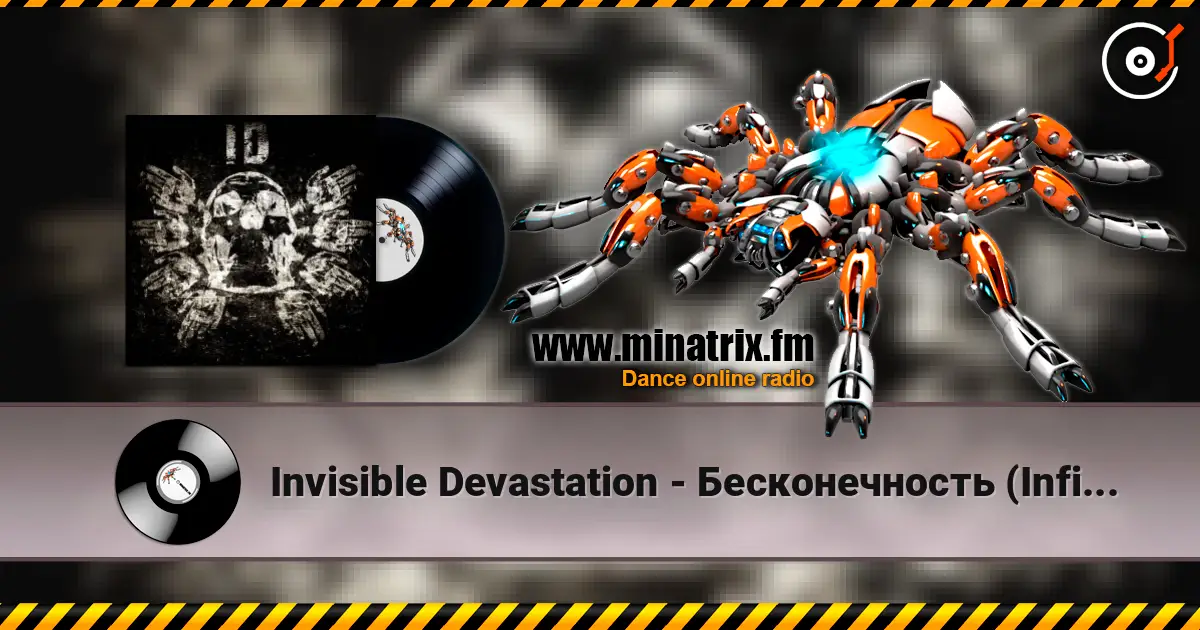 Invisible Devastation - Бесконечность (Infinity) listen online in high quality | Minatrix.FM