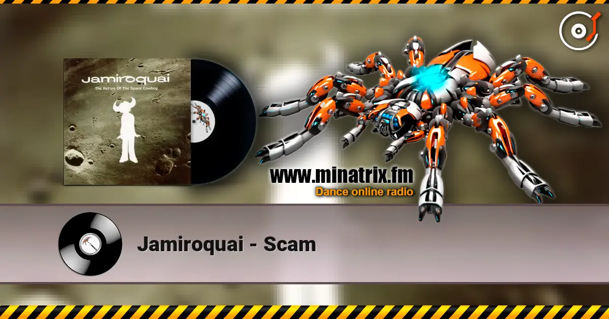 Jamiroquai - Scam listen online in high quality | Minatrix.FM