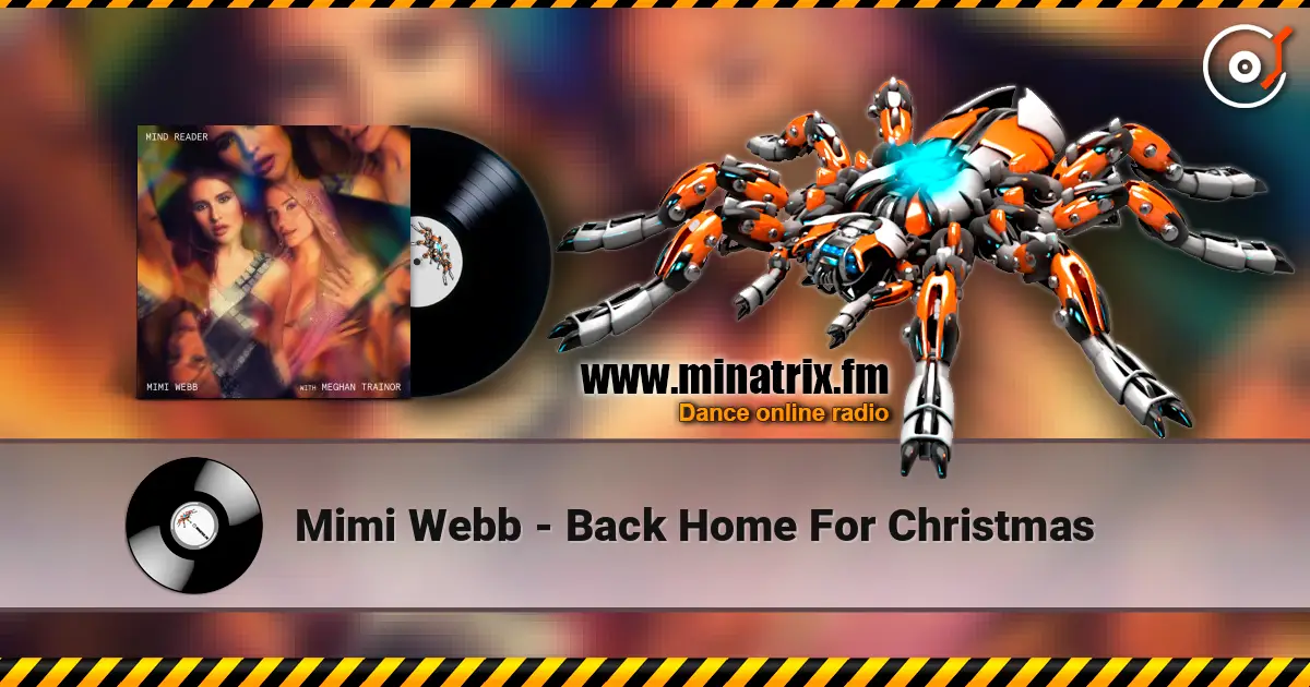 Mimi Webb - Back Home For Christmas listen online in high quality | Minatrix.FM
