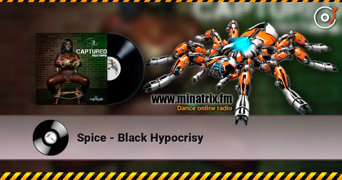 Spice - Black Hypocrisy listen online in high quality | Minatrix.FM
