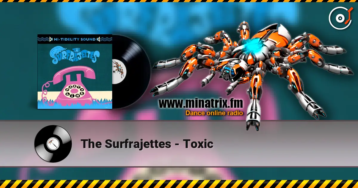 The Surfrajettes - Toxic listen online in high quality | Minatrix.FM