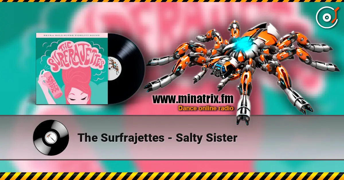 The Surfrajettes - Salty Sister listen online in high quality | Minatrix.FM