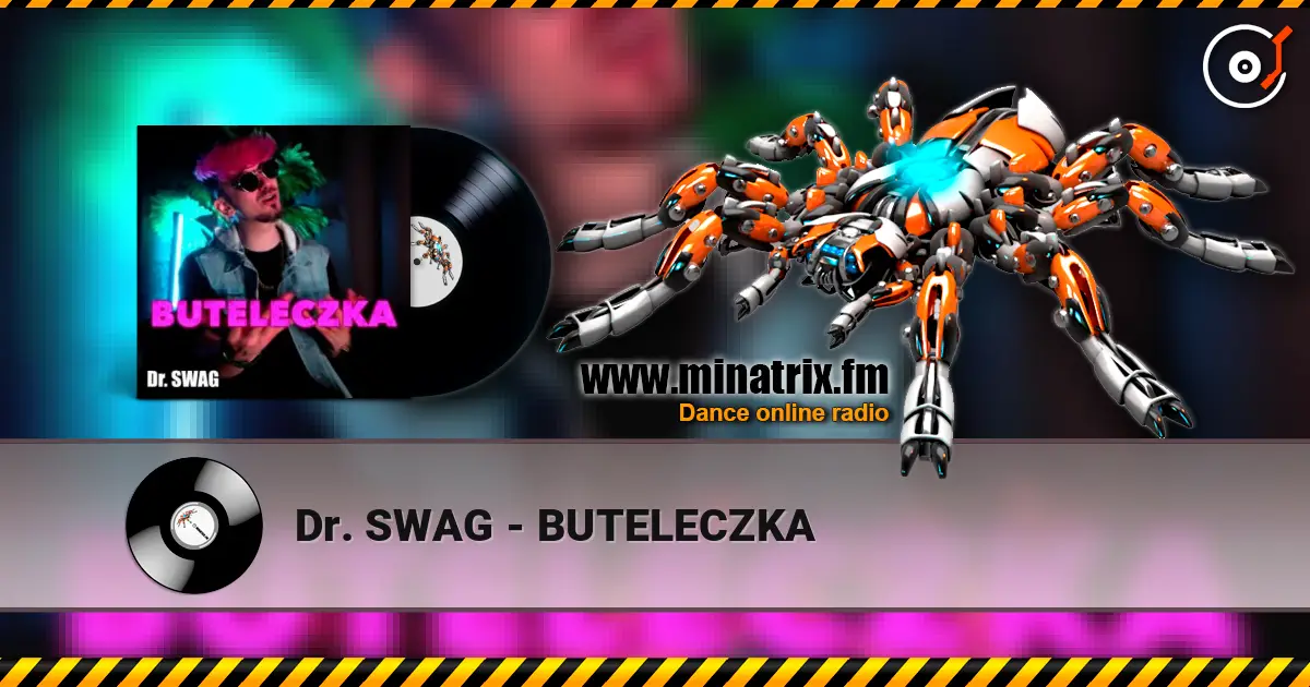 Dr. SWAG - BUTELECZKA listen online in high quality | Minatrix.FM