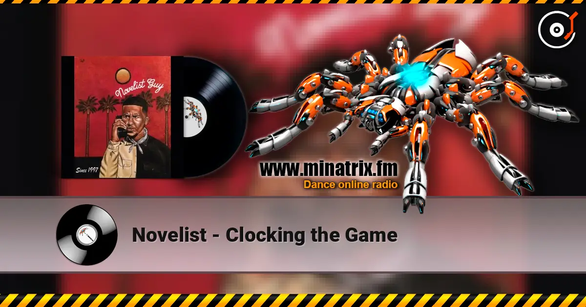 Novelist - Clocking the Game listen online in high quality | Minatrix.FM