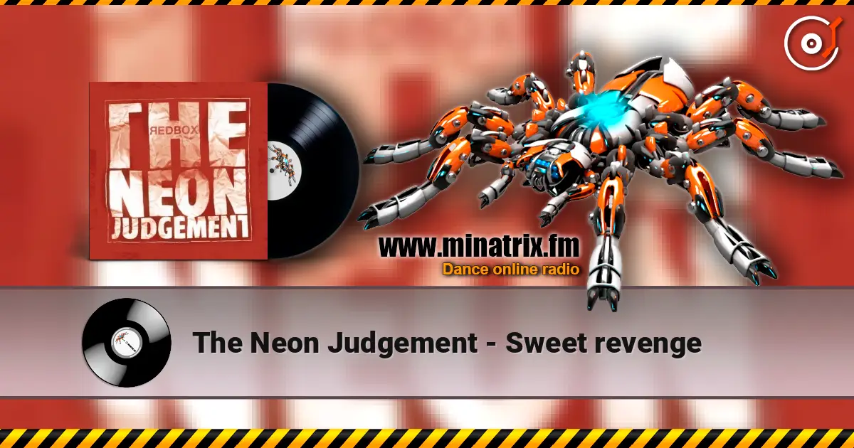 The Neon Judgement - Sweet revenge listen online in high quality | Minatrix.FM