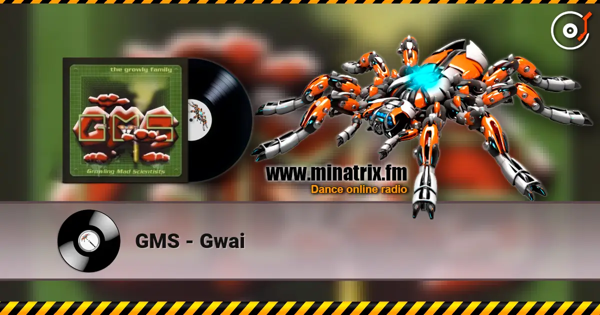 GMS - Gwai listen online in high quality | Minatrix.FM