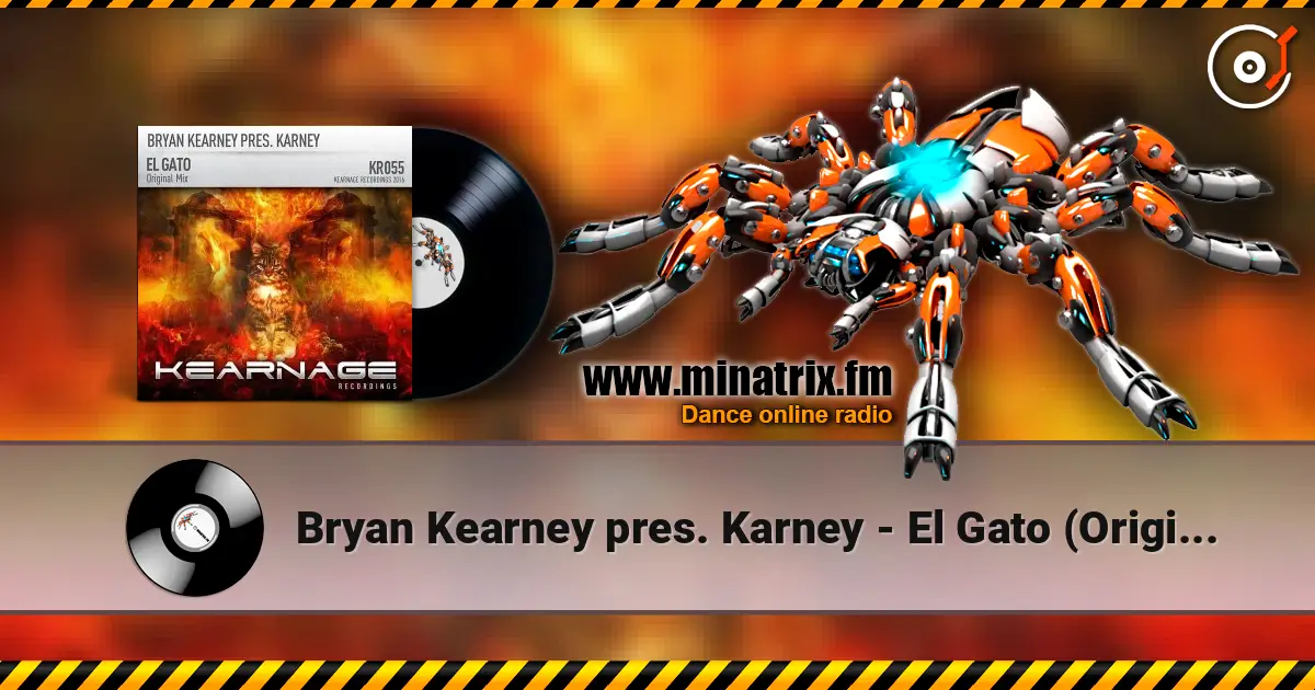 Bryan Kearney pres. Karney - El Gato (Original Mix) listen online in high quality | Minatrix.FM