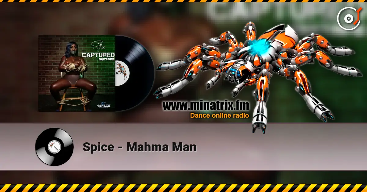 Spice - Mahma Man listen online in high quality | Minatrix.FM