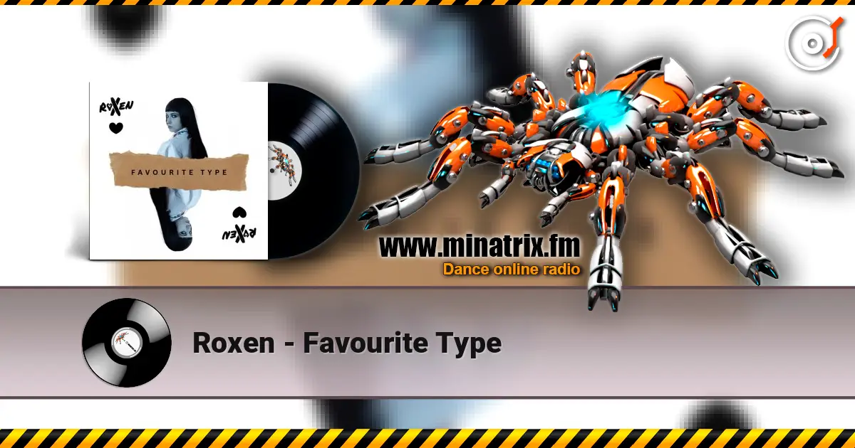 Roxen - Favourite Type listen online in high quality | Minatrix.FM