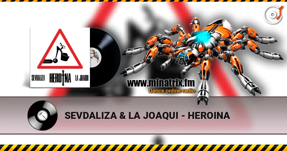 SEVDALIZA & LA JOAQUI - HEROINA listen online in high quality | Minatrix.FM