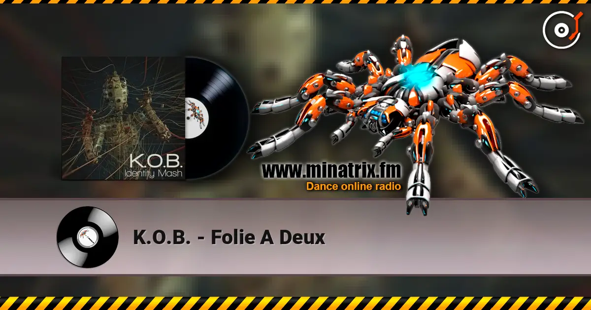 K.O.B. - Folie A Deux listen online in high quality | Minatrix.FM