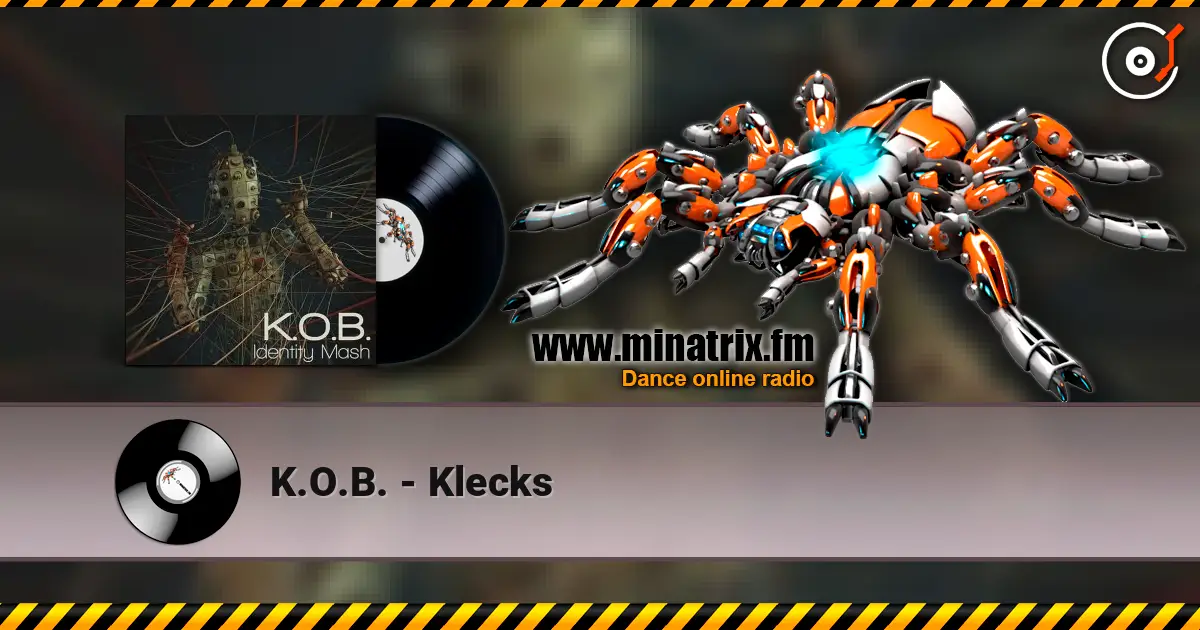 K.O.B. - Klecks listen online in high quality | Minatrix.FM