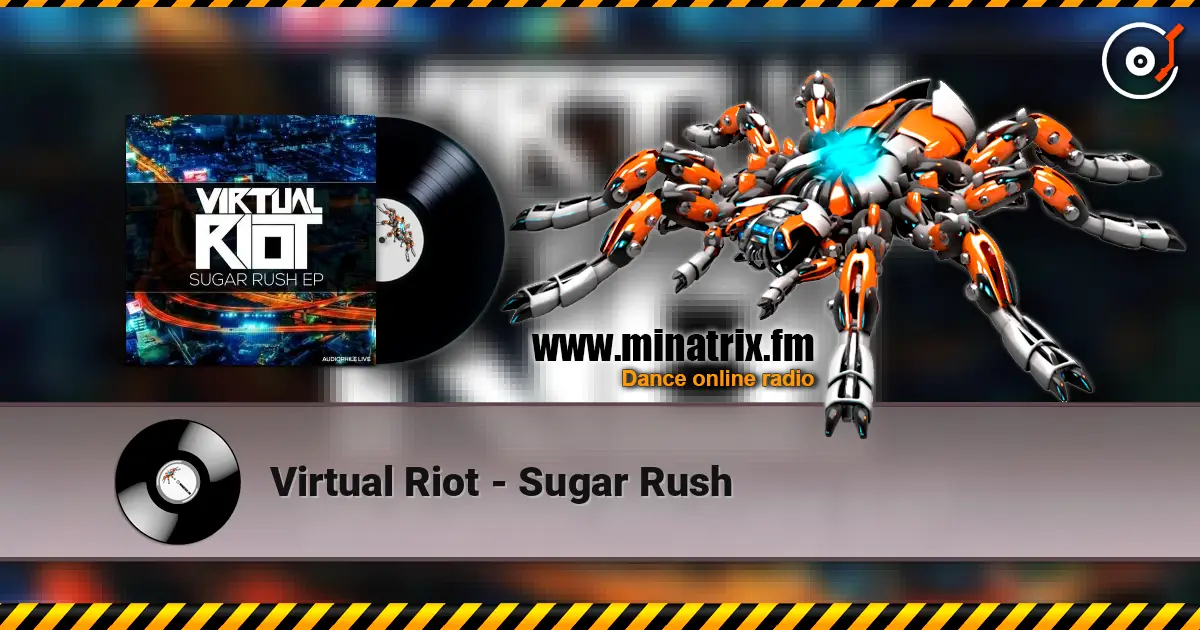 Virtual Riot - Sugar Rush listen online in high quality | Minatrix.FM