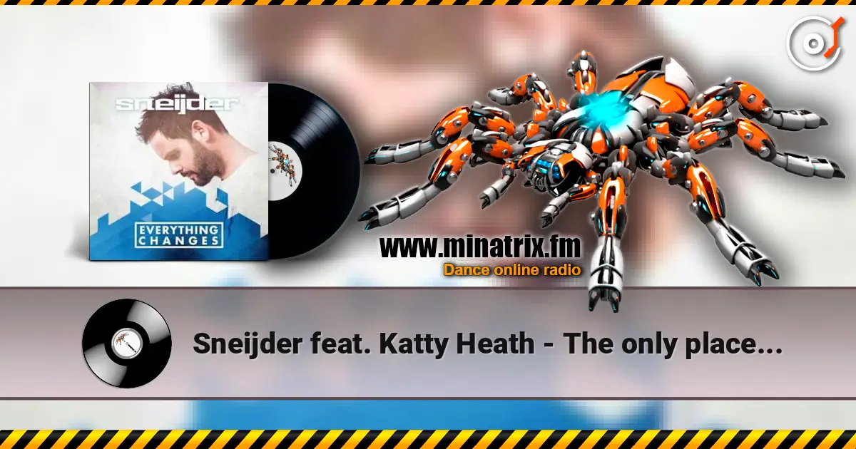 Sneijder feat. Katty Heath - The only place (Chill Out mix) listen online in high quality | Minatrix.FM