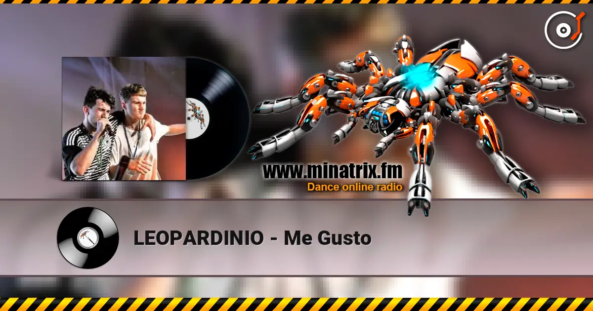 LEOPARDINIO - Me Gusto listen online in high quality | Minatrix.FM
