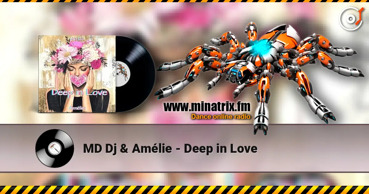MD Dj & Amélie - Deep in Love listen online in high quality | Minatrix.FM