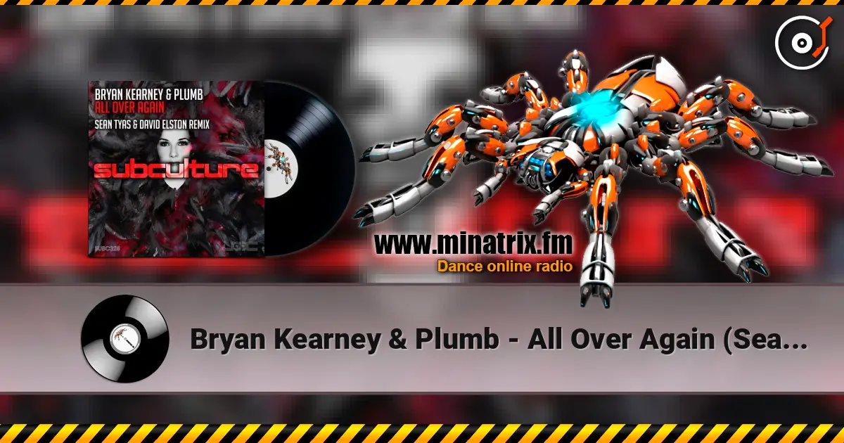 Bryan Kearney & Plumb - All Over Again (Sean Tyas & David Elston Extended Remix) listen online in high quality | Minatrix.FM