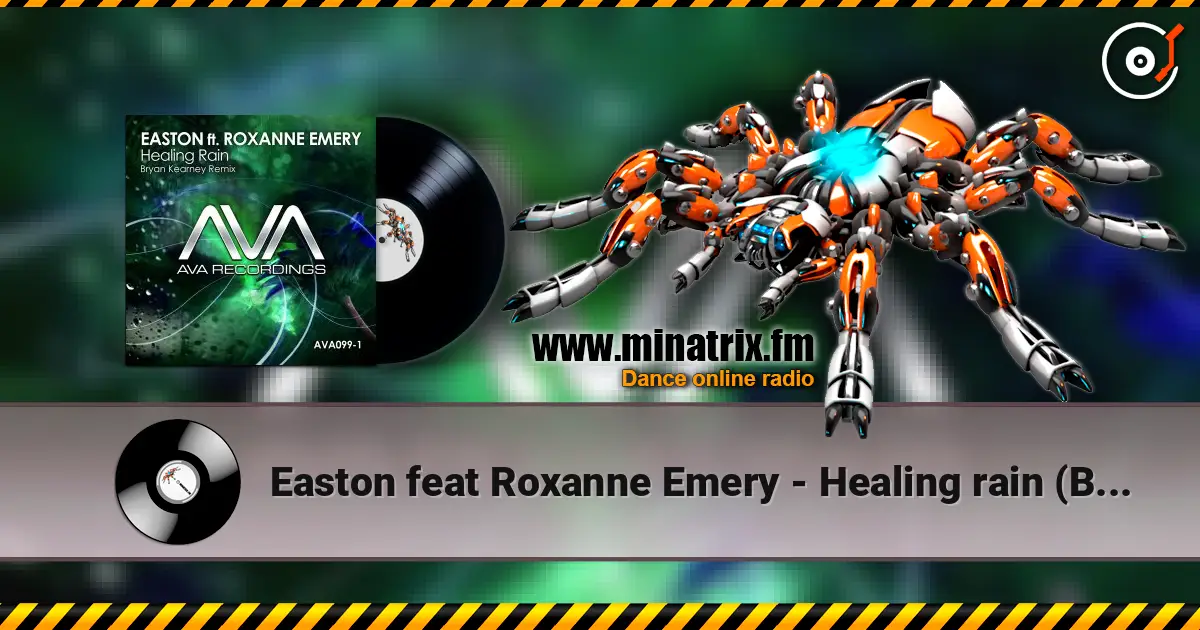 Easton feat Roxanne Emery - Healing rain (Bryan Kearney Remix) listen online in high quality | Minatrix.FM