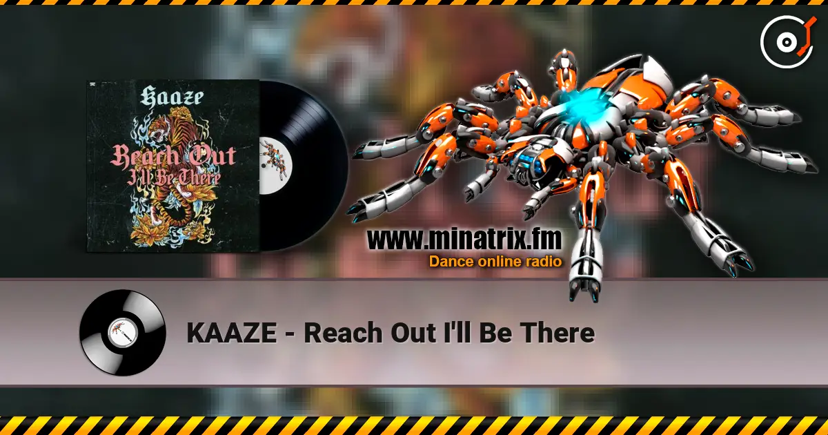 KAAZE - Reach Out I'll Be There listen online in high quality | Minatrix.FM
