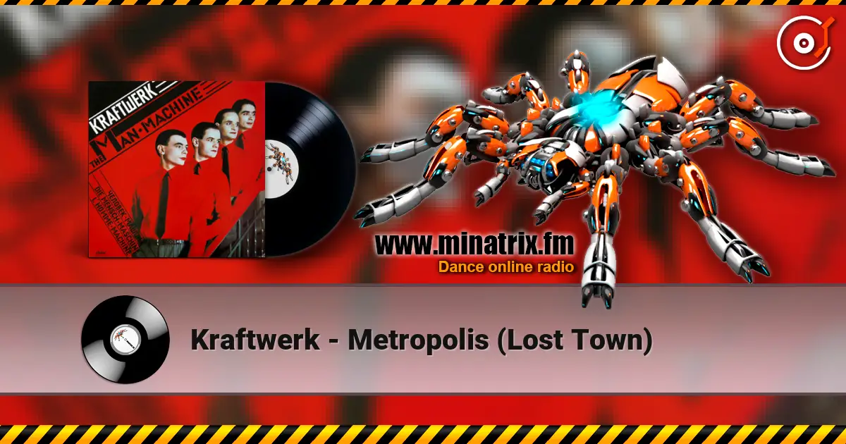 Kraftwerk - Metropolis (Lost Town) listen online in high quality | Minatrix.FM