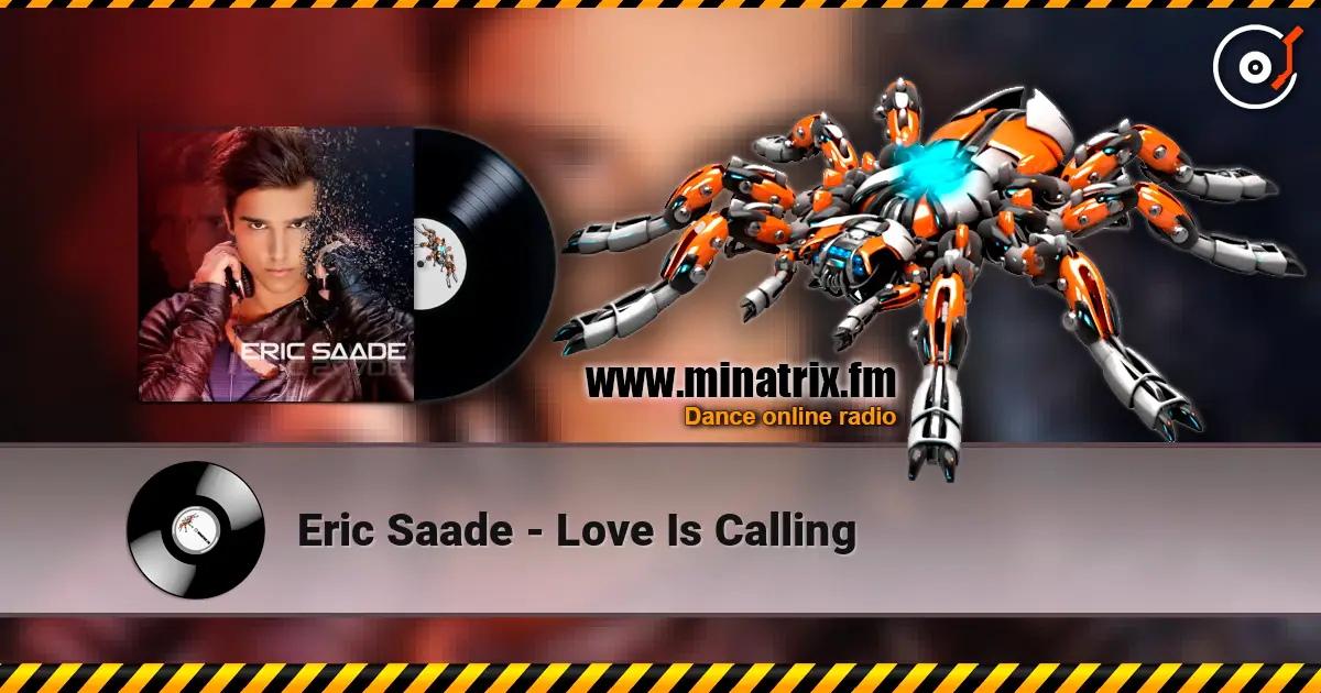 Eric Saade - Love Is Calling listen online in high quality | Minatrix.FM