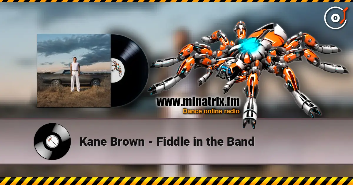 Kane Brown - Fiddle in the Band listen online in high quality | Minatrix.FM