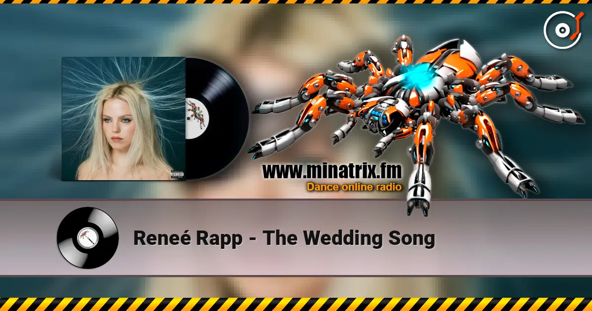 Reneé Rapp - The Wedding Song listen online in high quality | Minatrix.FM