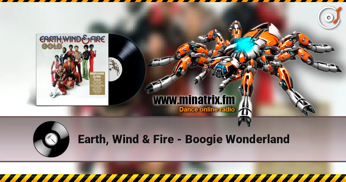 Earth, Wind & Fire - Boogie Wonderland listen online in high quality | Minatrix.FM