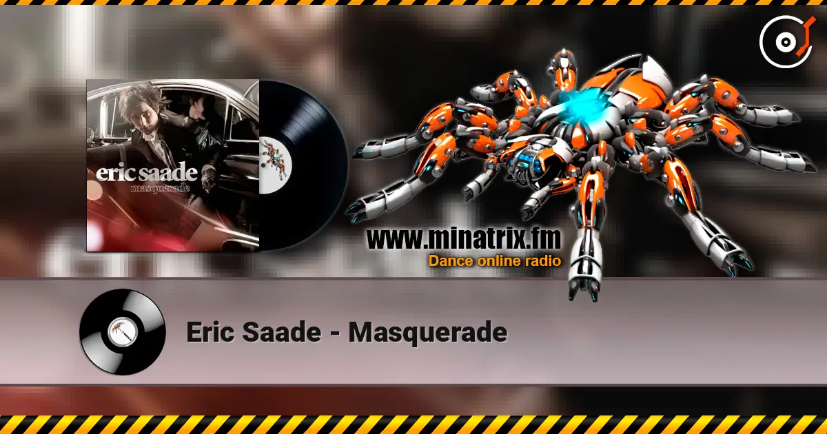 Eric Saade - Masquerade listen online in high quality | Minatrix.FM