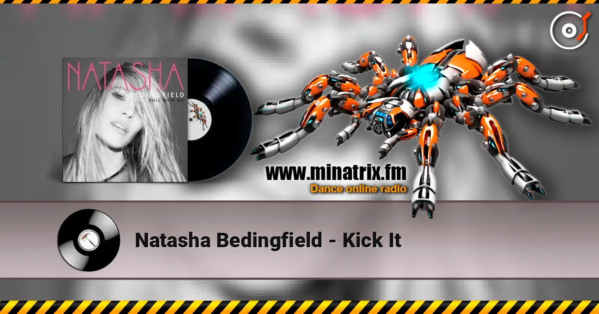Natasha Bedingfield - Kick It listen online in high quality | Minatrix.FM