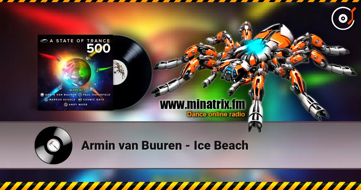 Armin van Buuren - Ice Beach listen online in high quality | Minatrix.FM