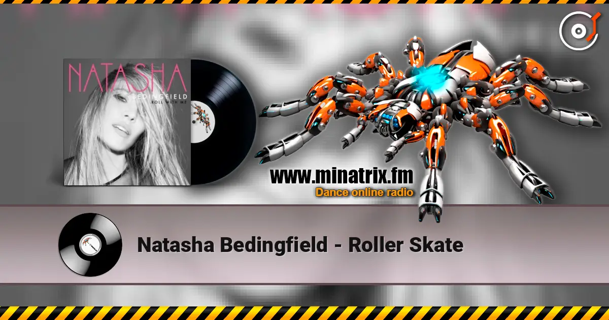 Natasha Bedingfield - Roller Skate listen online in high quality | Minatrix.FM