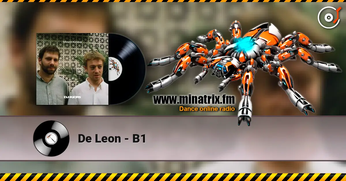 De Leon - B1 listen online in high quality | Minatrix.FM