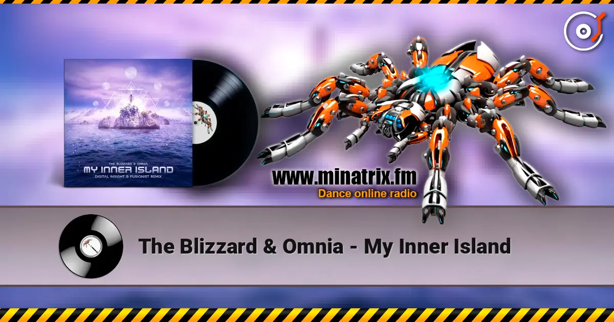 The Blizzard & Omnia - My Inner Island listen online in high quality | Minatrix.FM