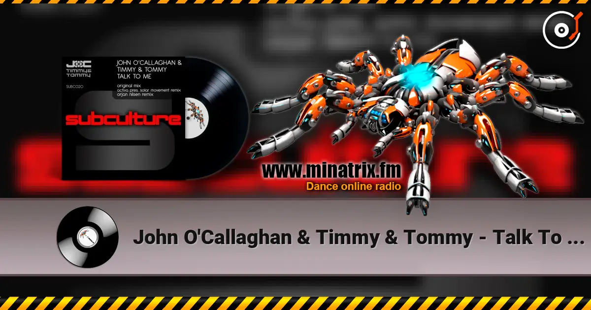 John O'Callaghan & Timmy & Tommy - Talk To Me (Orjan Nilsen Trance Mix) listen online in high quality | Minatrix.FM