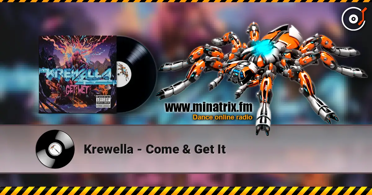 Krewella - Come & Get It listen online in high quality | Minatrix.FM