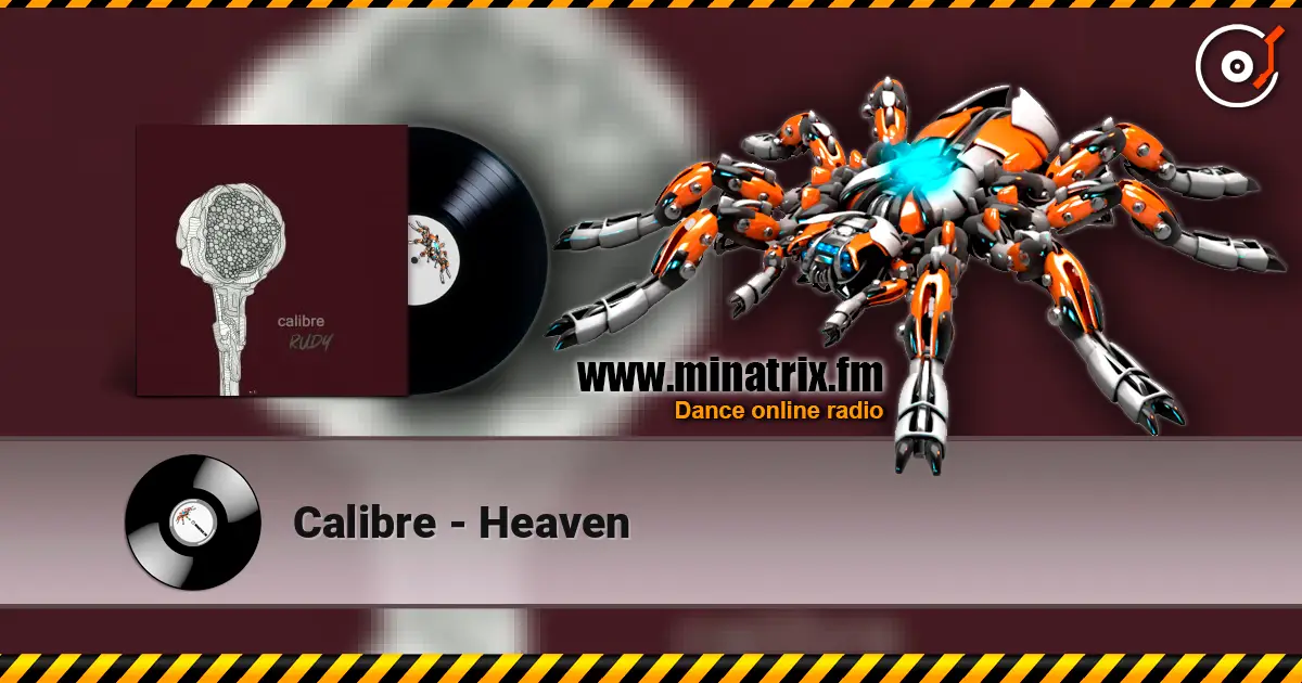 Calibre - Heaven listen online in high quality | Minatrix.FM