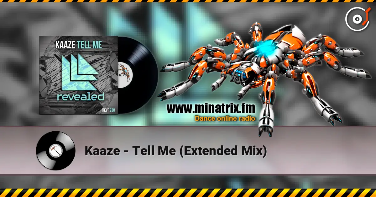 Kaaze - Tell Me (Extended Mix) listen online in high quality | Minatrix.FM