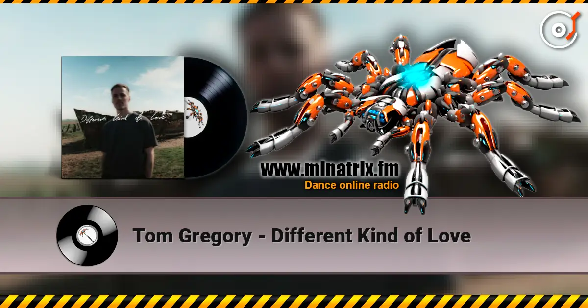 Tom Gregory - Different Kind of Love listen online in high quality | Minatrix.FM