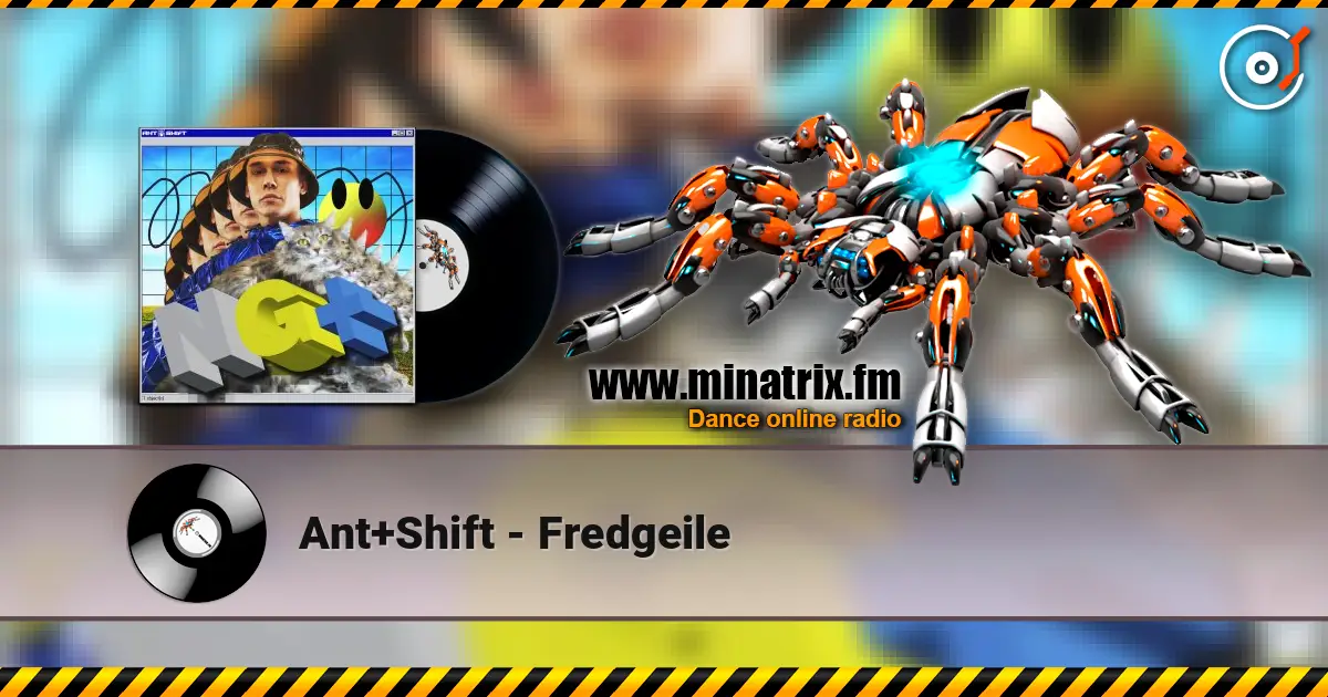 Ant+Shift - Fredgeile listen online in high quality | Minatrix.FM