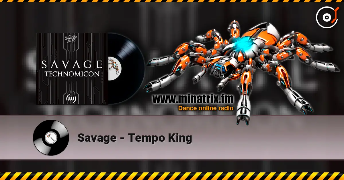 Savage - Tempo King listen online in high quality | Minatrix.FM