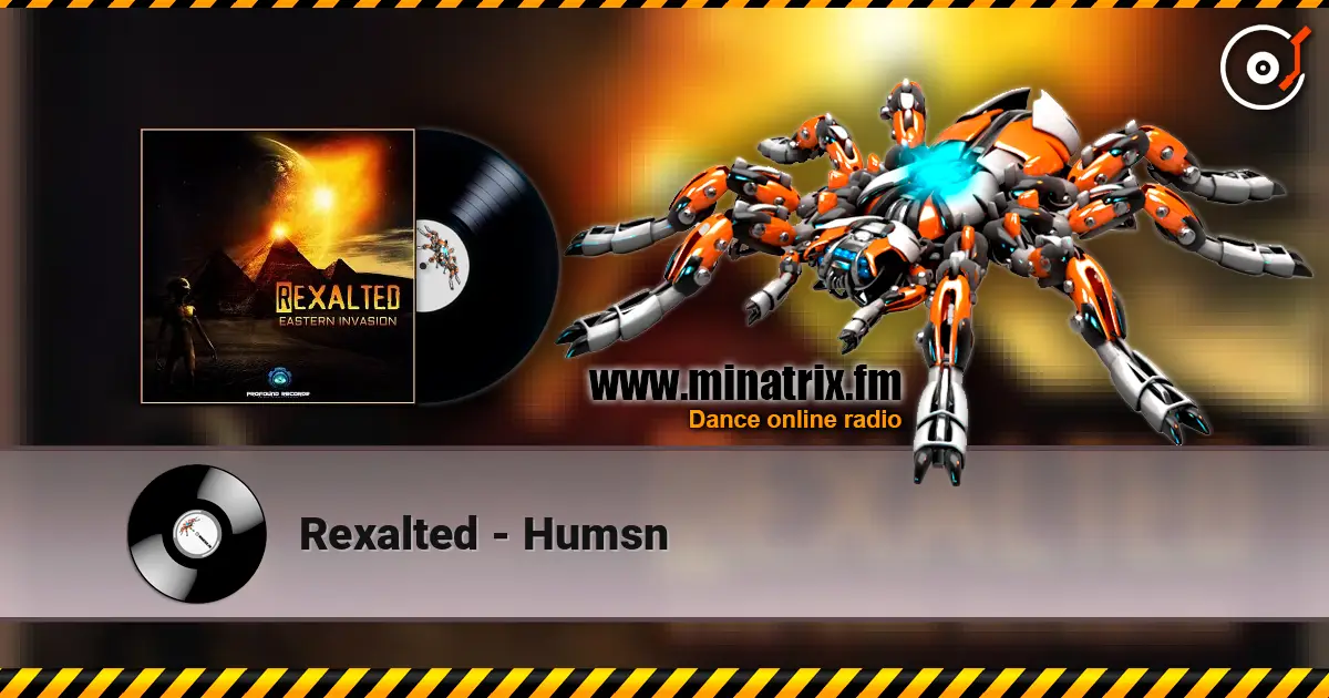 Rexalted - Humsn listen online in high quality | Minatrix.FM