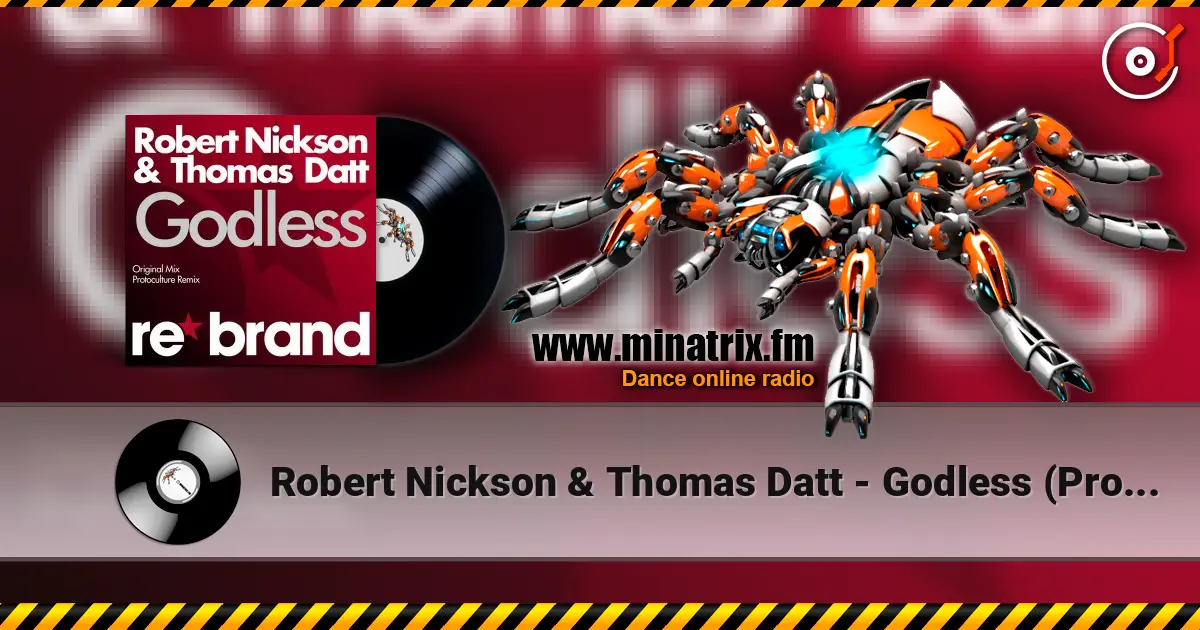 Robert Nickson & Thomas Datt - Godless (Protoculture Remix) listen online in high quality | Minatrix.FM
