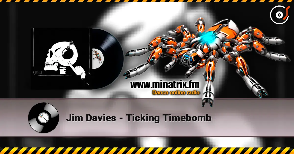Jim Davies - Ticking Timebomb listen online in high quality | Minatrix.FM