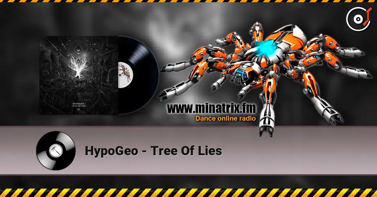 HypoGeo - Tree Of Lies listen online in high quality | Minatrix.FM