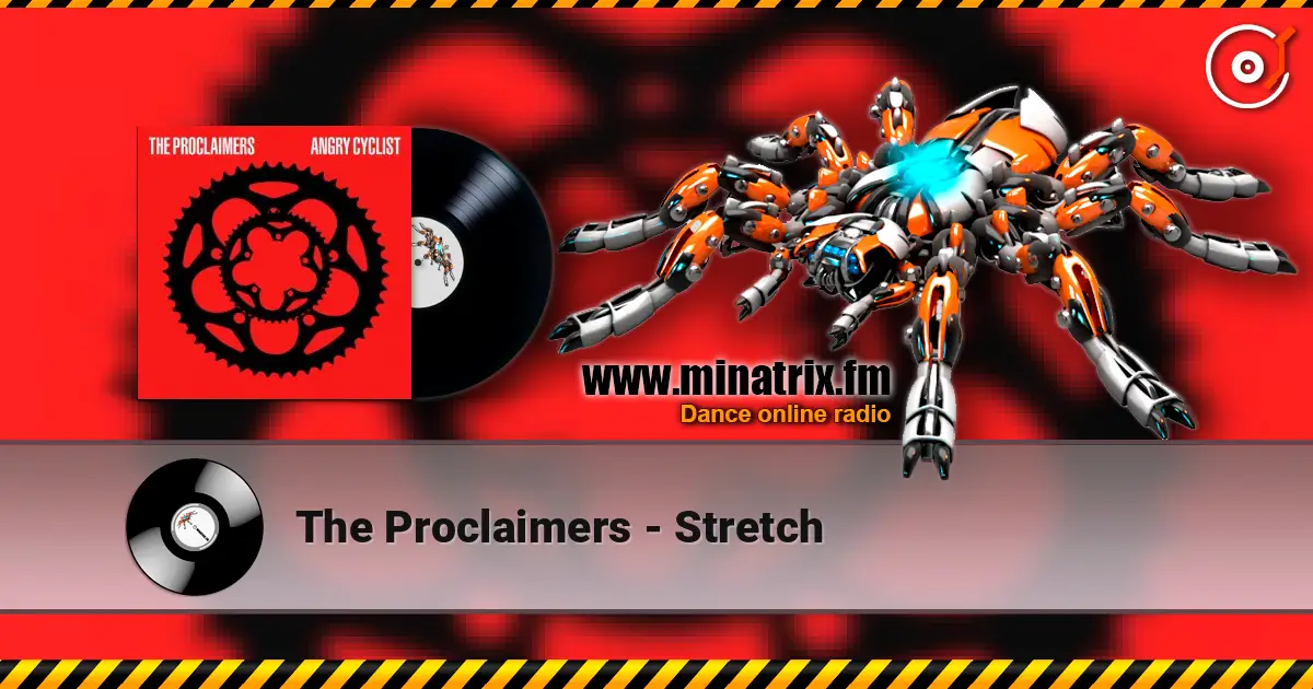 The Proclaimers - Stretch listen online in high quality | Minatrix.FM