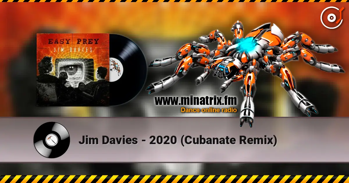 Jim Davies - 2020 (Cubanate Remix) listen online in high quality | Minatrix.FM