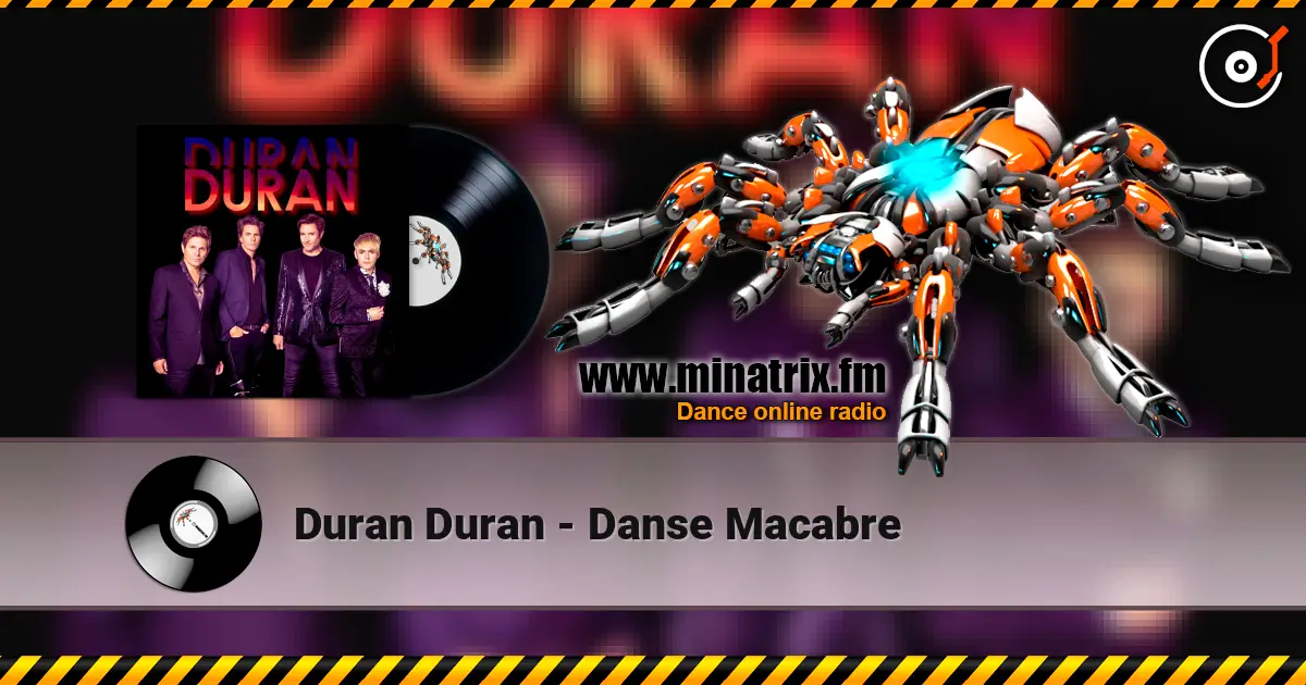 Duran Duran - Danse Macabre listen online in high quality | Minatrix.FM