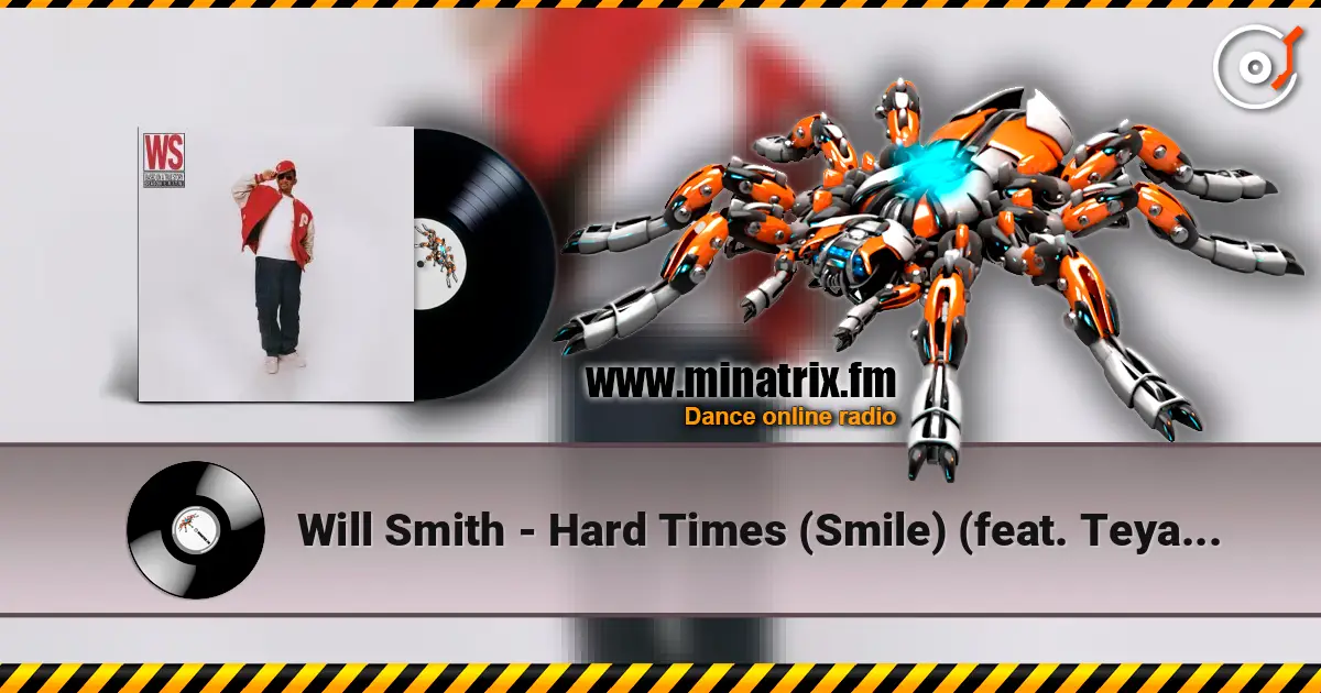 Will Smith - Hard Times (Smile) (feat. Teyana Taylor) listen online in high quality | Minatrix.FM