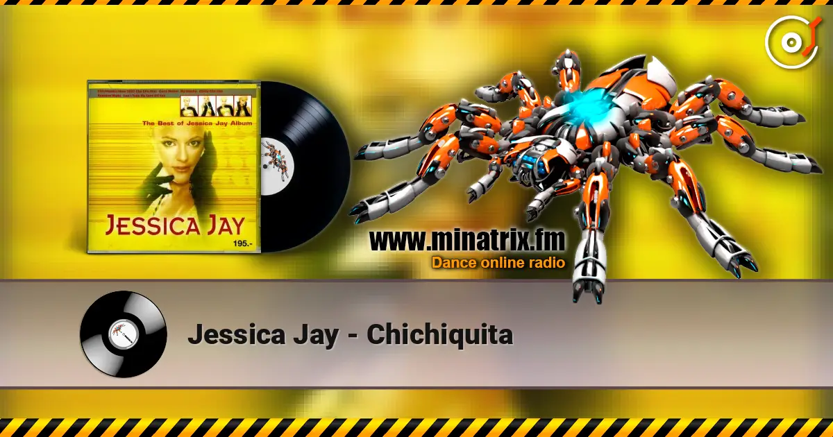 Jessica Jay - Chichiquita listen online in high quality | Minatrix.FM